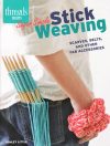 Super simple stick weaving