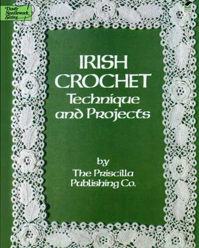 Irish crochet tecnique and projects