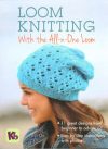 Loom knitting with the all in one loom