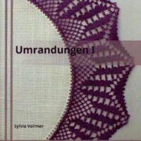 Umrndungen 1°, silvia vollmer