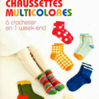 Chausettes multicolores a crocheter en 1 week-end