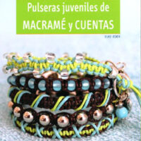 Pulseras juveniles, macrame y cuentas