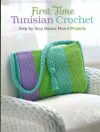 First time tunisien crochet, step by step