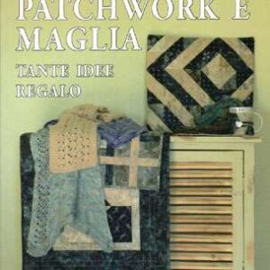 Patchwork e maglia, turchi-fassio