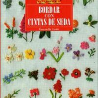 Bordar con cinta de seda, ciotti donatella