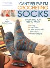I can't believe i'm crocheting socks