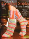 Learn to crochet socks for the family