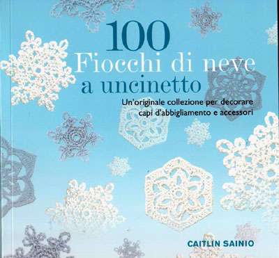 100 Fiocchi Di Neve Ad Uncinetto