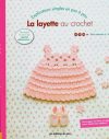 Jolly/ crochet creations + la layette au crochet - immagine 3