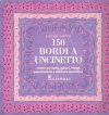 150 bordi a uncinetto