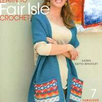 Learn to fair isle crochet