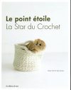 Le point etoile, la star du chochet