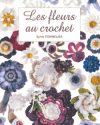 Les fleurs au crochet