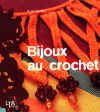 Bijoux au crochet