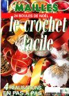 1000 mailles, le crochet facile: 24 boules de noel
