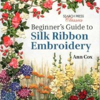Beginner's guide to silk ribbon embroidery, cox