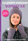 Le point mousse superstar