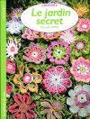 Le jardin secret