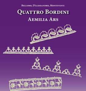 Quaderni di aemilia ars: merletti ispirati da bartolomeo danieli