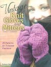 Vintage knit gloves and mittens