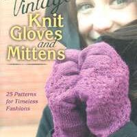 Vintage knit gloves and mittens