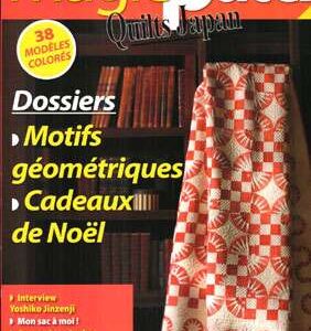 Magic patch quilt japan 20, motifs geometriques, cadeaux de noel