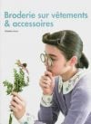Broderie sur vetements & accessories, wakako horai
