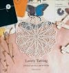 Lovely tatting doily for fall and winter