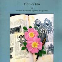 Fiori di filo 3, tecnica macrame' e margarete, Iva Baracco