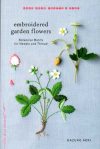 Embroidered garden flowers, kazuko aoki