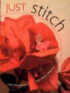 Just stitch, lesley turpin