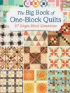 The big book of one-block quilts
