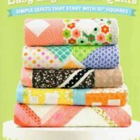 Easy layer-cake quilts, groves- jacobson