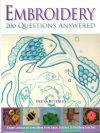 Embroidery 200 questions answered,  deena beverley