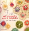 Fiori all'uncinetto con il telaietto, Haafner Linssen