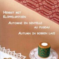 Autumn in bobbin lace, claire burchard