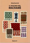 Il fascino del macrame', alicja kwartnik