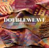 The weaver's studio: doubleweave, jennifer moore