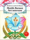Broderie au point de bayeux: motifs floraux art nouveau