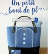 Un petit bout de fil, sabine benoit