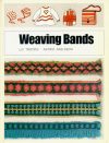 Weaving bands, trotzig/axelsson