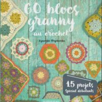 60 blocs granny au crochet, agnieszka strycharska