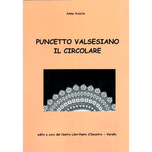 Apun11 Puncetto valsesiano il circolare - Anna Axerio