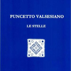 Il Puncetto: insegnamento pratico illustrato, Amelia Brizzi Ramazzotti ristampa/riedizione