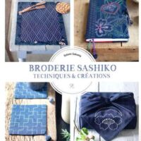 Broderie sashiko: techniques et creation, satomi sakuma