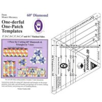 One-derful one patch templates: 60° diamond e triangles, marti michell 8228