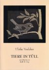 Tiere in tull, ulrike voelcker