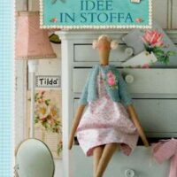 Tilda idee in stoffa