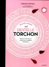 Dentelle torchon: nouvelles creations, martine pivetau
