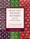 Huck lace weaving patterns, tom knisely
